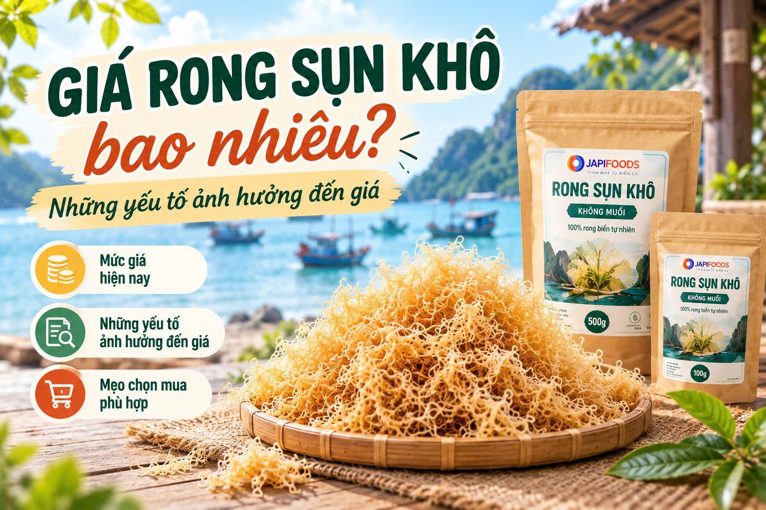 Giá rong sụn khô bao nhiêu? Các yếu tố ảnh hưởng đến giá