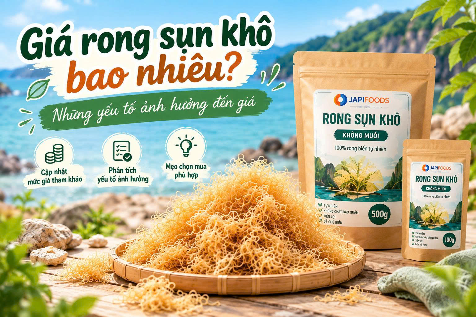 Giá rong sụn khô bao nhiêu? Các yếu tố ảnh hưởng đến giá